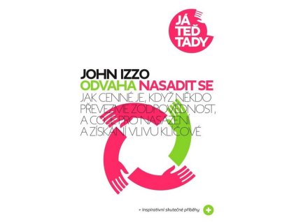 ODVAHA NASADIT SE  Izzo John