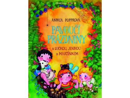 PAVOUČÍ PRÁZDNINY  Popprová Andrea