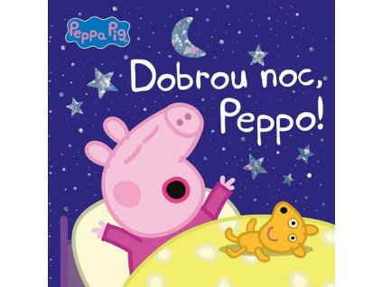 PEPPA PIG - DOBROU NOC, PEPPO!