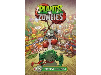 PLANTS VS. ZOMBIES - PĚSTNÍ SOUBOJ  Tobin Paul, Lattie Tim