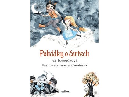 POHÁDKY O ČERTECH  Tomečková Iva