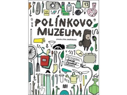 POLÍNKOVO MUZEUM  Kanstad Johnsen Ashild