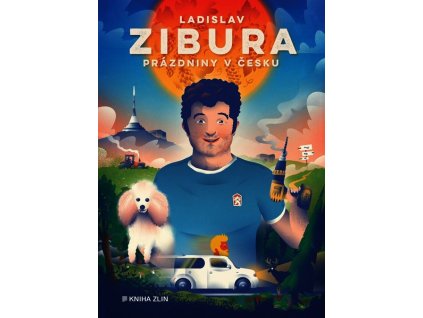 PRÁZDNINY V ČESKU  Zibura Ladislav