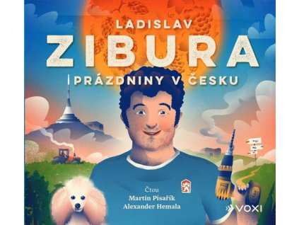 PRÁZDNINY V ČESKU (AUDIOKNIHA)  Zibura Ladislav