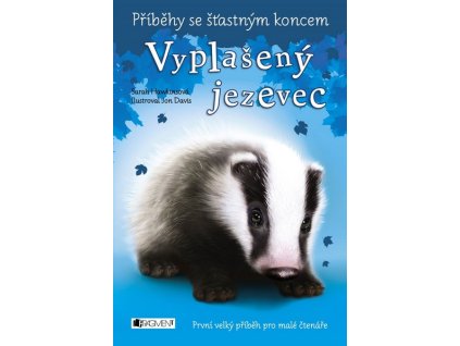 PŘÍBĚHY SE ŠŤASTNÝM KONCEM - VYPLAŠENÝ JEZEVEC  Hawkins Sarah