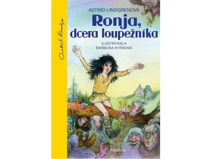 RONJA, DCERA LOUPEŽNÍKA  Lindgrenová Astrid