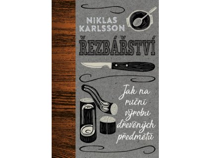 ŘEZBÁŘSTVÍ  Niklas Karlsson