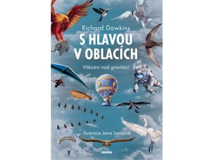 S HLAVOU V OBLACÍCH  Dawkins Richard