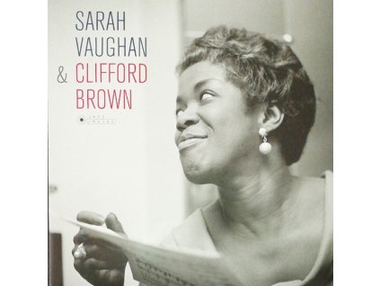 SARAH VAUGHAN & CLIFFORD BROWN  Vaughan Sarah, Brown Clifford