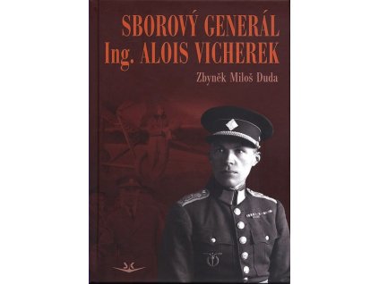 SBOROVÝ GENERÁL ING. ALOIS VICHEREK SK125.  Duda Zbyněk Miloš