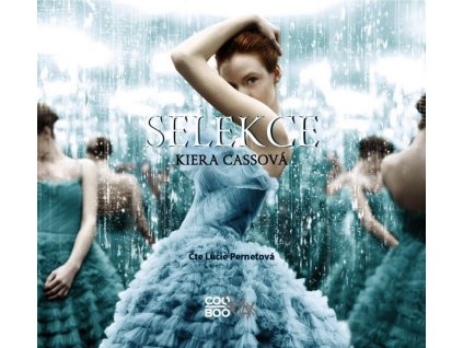 SELEKCE (AUDIOKNIHA)  Cassová Kiera
