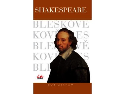 SHAKESPEARE BLESKOVĚ  Graham Rob