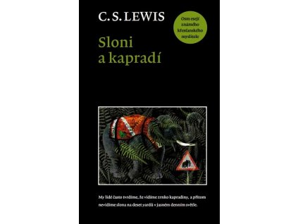 SLONI A KAPRADÍ  Lewis Clive Staples