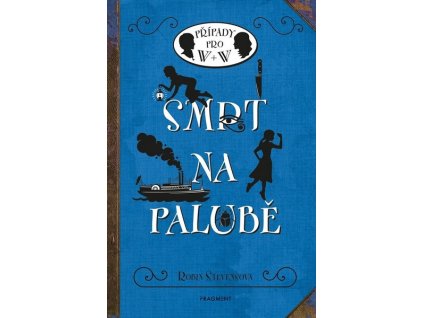 SMRT NA PALUBĚ  Stevensová Robin