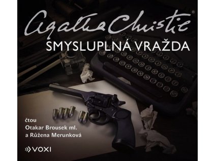 SMYSLUPLNÁ VRAŽDA (AUDIOKNIHA)  Christie Agatha