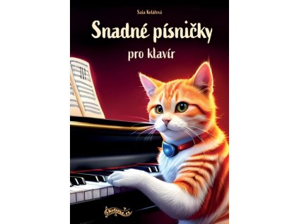 SNADNÉ PÍSNIČKY PRO KLAVÍR  Saša Kolářová