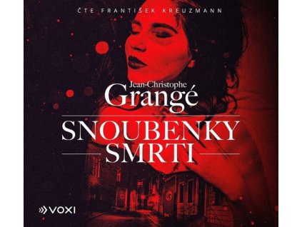 SNOUBENKY SMRTI (AUDIOKNIHA)  Grangé Jean Christophe