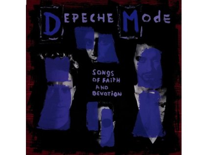 SONGS OF FAITH AND DEVOTION  Depeche Mode