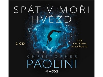 SPÁT V MOŘI HVĚZD - KNIHA I. (AUDIOKNIHA)  Paolini Christopher