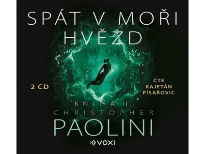 SPÁT V MOŘI HVĚZD - KNIHA II. (AUDIOKNIHA)  Paolini Christopher