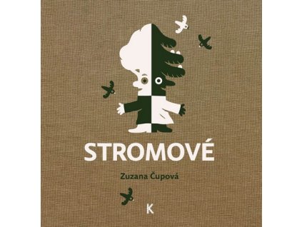 STROMOVÉ  Čupová Zuzana