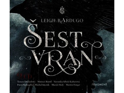 ŠEST VRAN (AUDIOKNIHA)  Bardugo Leigh