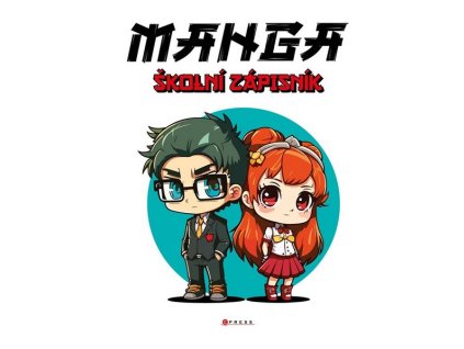 ŠKOLNÍ ZÁPISNÍK MANGA  Bystrá Radvanová Michaela