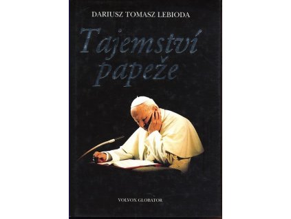 TAJEMSTVÍ PAPEŽE  Lebioda Dariusz Tomasz