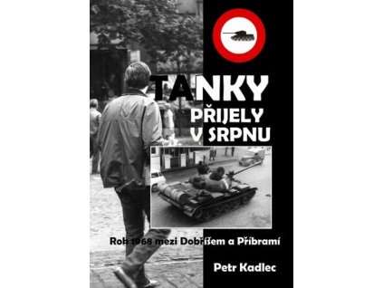 TANKY PŘIJELY V SRPNU SK326.  Kadlec Petr