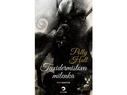 TAXIDERMISTOVA MILENKA  Hall Polly