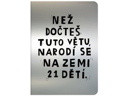 TEĎ. NEŽ DOČTEŠ TUTO VĚTU, NARODÍ SE NA ZEMI 21 DĚTÍ  Böhm David