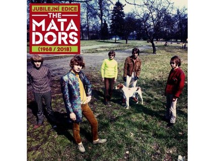 THE MATADORS  - JUBILEJNÍ EDICE 1968-2018  Matadors
