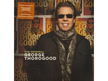 THE ORIGINAL GEORGE THOROGOOD  Thorogood George