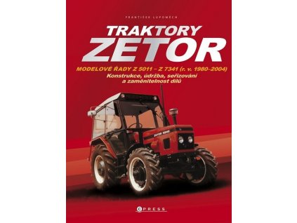 TRAKTORY ZETOR  Lupoměch František