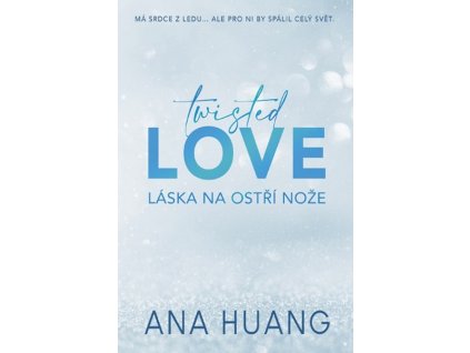 TWISTED LOVE: LÁSKA NA OSTŘÍ NOŽE  Huang Ana