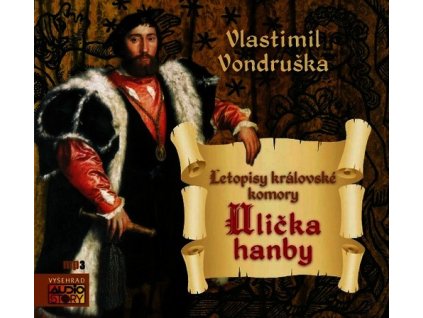 ULIČKA HANBY (AUDIOKNIHA)  Vondruška Vlastimil