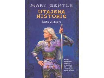 UTAJENÁ HISTORIE  Gentle Mary
