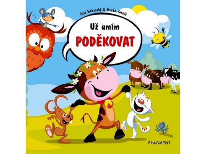UŽ UMÍM PODĚKOVAT  Behenský Petr