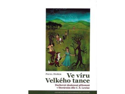 VE VÍRU VELKÉHO TANCE  Hošek Pavel