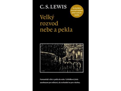 VELKÝ ROZVOD NEBE A PEKLA  Lewis Clive Staples