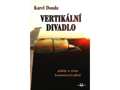 VERTIKÁLNÍ DIVADLO SK250.  Douda Karel