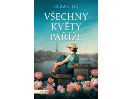 VŠECHNY KVĚTY PAŘÍŽE  Jio Sarah
