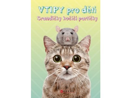 VTIPY PRO DĚTI: SRANDIČKY KOČIČÍ PARTIČKY  Neubauerová Zuzana