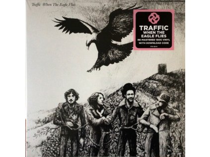 WHEN THE EAGLE FLIES  Traffic