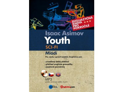 YOUTH / MLÁDÍ  Asimov Isaac