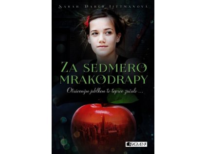 ZA SEDMERO MRAKODRAPY  Littmanová Sarah Darer
