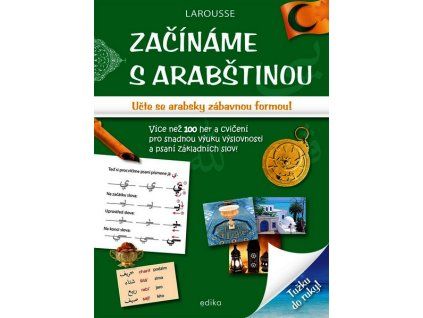 ZAČÍNÁME S ARABŠTINOU  Larousse Éditions