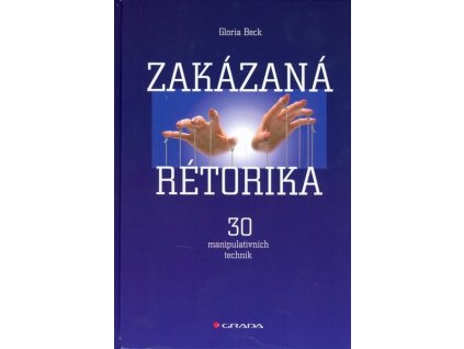 ZAKÁZANÁ RÉTORIKA  Gloria Beck