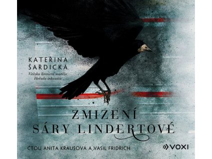 ZMIZENÍ SÁRY LINDERTOVÉ (AUDIOKNIHA)  Šardická Kateřina