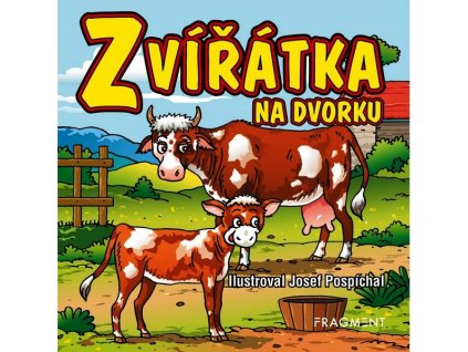 ZVÍŘÁTKA NA DVORKU